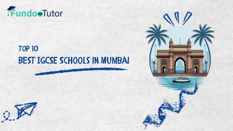 Best IGCSE Schools in Mumbai